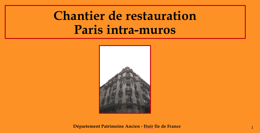 Patrimoine ancien : chantier de restauration